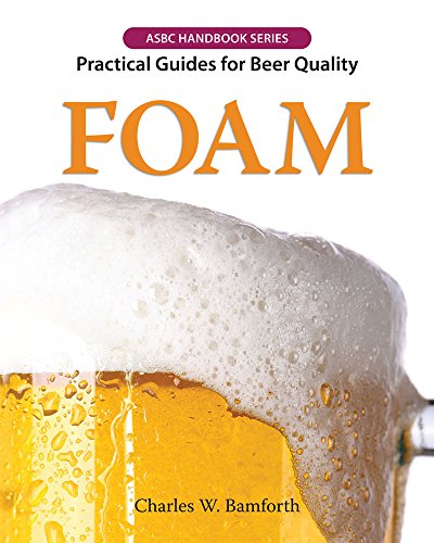9781938119002: FOAM: Practical Guides for Beer Quality