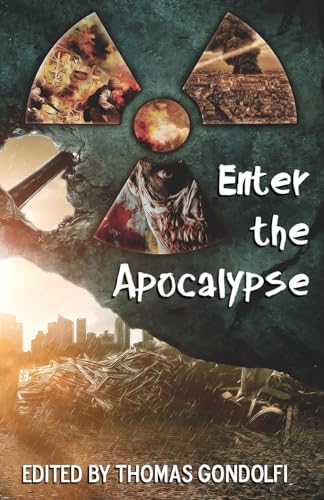 Beispielbild fr Enter the Apocalypse Volume 1 zum Verkauf von PBShop.store US