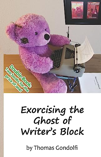 Stock image for Exorcising the Ghost of Writer's Block / To Outline or Not to Outline (TANSTAAFL Press on Writing) for sale by Lucky's Textbooks
