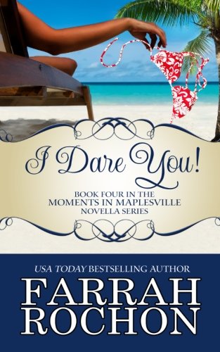 Beispielbild fr I Dare You! (Moments in Maplesville) (Volume 4) zum Verkauf von Better World Books