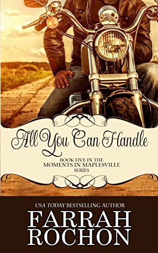 9781938125218: All You Can Handle: Volume 5 (Moments In Maplesville)