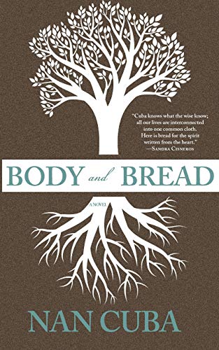 Body and Bread (9781938126062) by Cuba, Nan