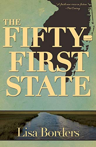 The Fifty-First State (9781938126208) by Borders, Lisa