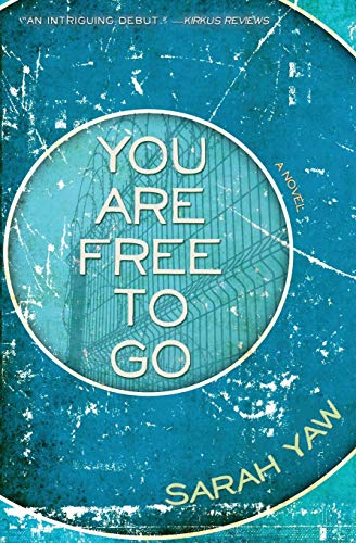 Imagen de archivo de You Are Free to Go a la venta por Better World Books