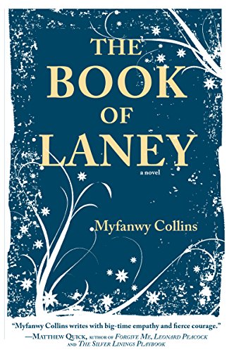 Imagen de archivo de The Book of Laney a la venta por Better World Books