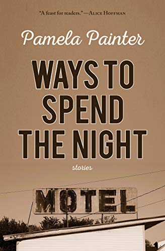 Stock image for Ways to Spend the Night for sale by BooksRun