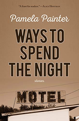 Stock image for Ways to Spend the Night for sale by Better World Books: West