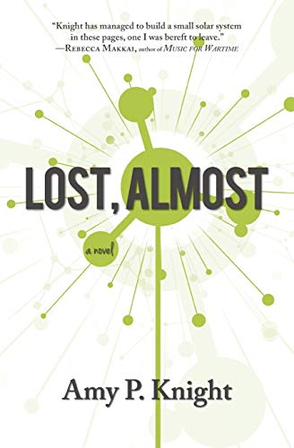 Stock image for Lost, Almost for sale by ThriftBooks-Dallas