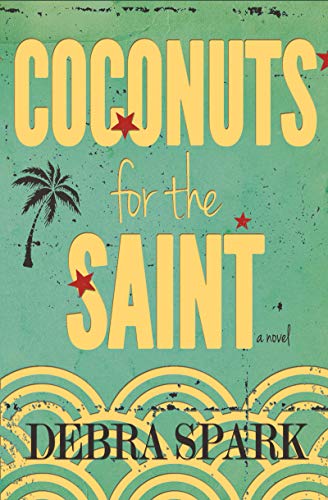 Imagen de archivo de Coconuts for the Saint a la venta por Lucky's Textbooks