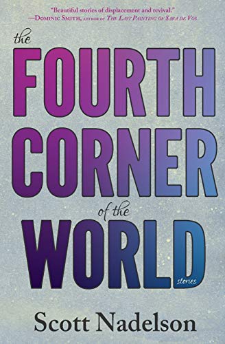 Stock image for The Fourth Corner of the World for sale by Better World Books: West