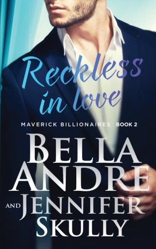 Beispielbild fr Reckless in Love zum Verkauf von Better World Books: West