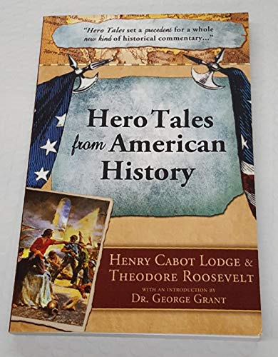 Stock image for Hero Tales from American History for sale by 3rd St. Books