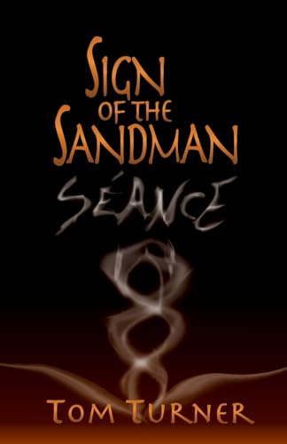 Stock image for Sign of the Sandman: S ance for sale by GreatBookPricesUK