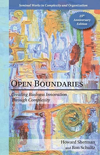 9781938158209: Open Boundaries: Creating Business Innovation through Complexity