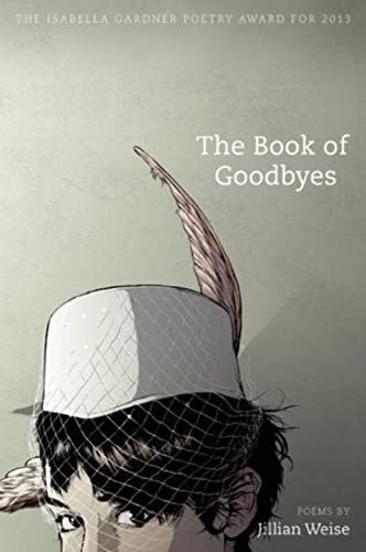 9781938160141: The Book of Goodbyes (American Poets Continuum)