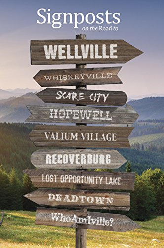 Stock image for Signposts on the Road to Wellville for sale by SecondSale