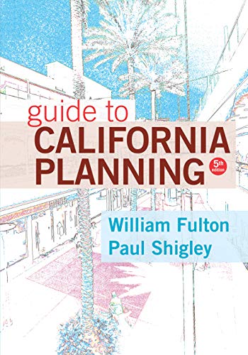 Stock image for Guide to California Planning, 5th edition for sale by Better World Books