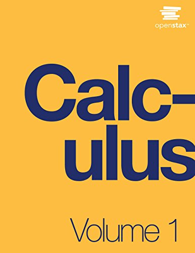 9781938168024: Calculus Volume 1 by OpenStax (Official Print Version, hardcover, full color)