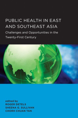 9781938169007: Public Health in East and Southeast Asia: Challenges and Opportunities in the Twenty-First Century: 26 (Global, Area, and International Archive)