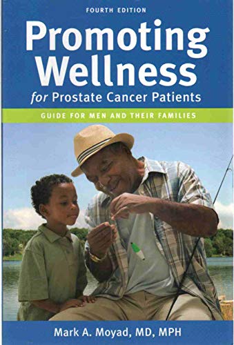 Stock image for PROMOTING WELLNESS for prostate cancer patients for sale by Reliant Bookstore