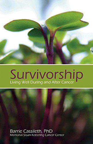 Beispielbild für Survivorship: Living Well During and After Cancer zum Verkauf von Discover Books