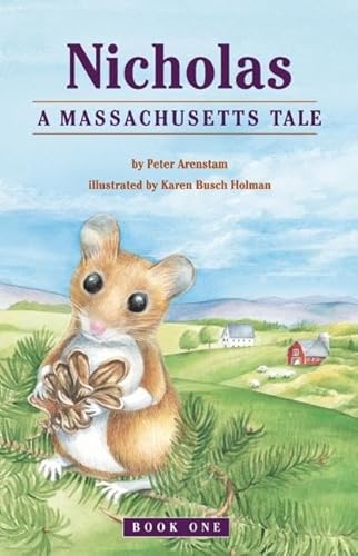 9781938170669: Nicholas, A Massachusetts Tale: 1 (Nicholas Northeastern Series)