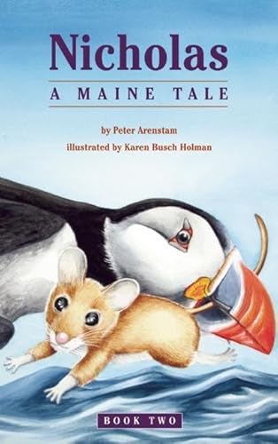 Stock image for Nicholas, A Maine Tale (Nicholas Northeastern Series (2)) for sale by SecondSale