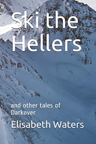 9781938185700: Ski the Hellers (Darkover anthology)