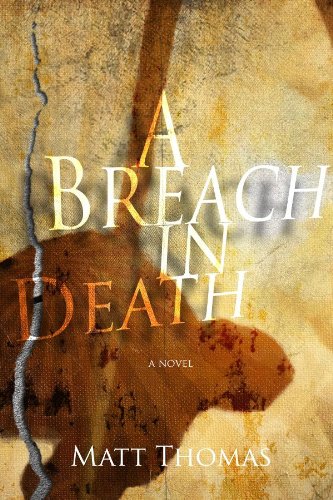 9781938191015: A Breach In Death