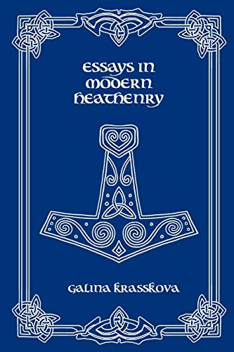 Essays in Modern Heathenry (9781938197017) by Krasskova, Galina