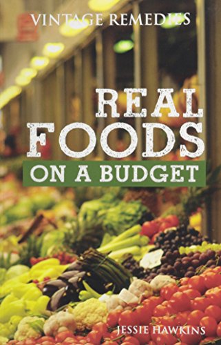 Imagen de archivo de Real Foods on a Budget a la venta por ThriftBooks-Dallas