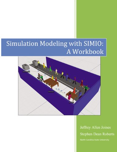9781938207761: Simulation Modeling with Simio: A Workbook
