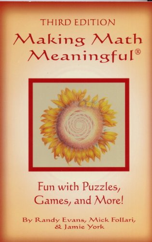 Stock image for Making Math Meaningful: Fun with Puzzles, Games, and More! for sale by Book Deals