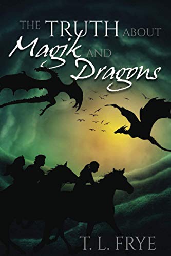 Beispielbild fr The Truth About Magik and Dragons zum Verkauf von GreatBookPrices
