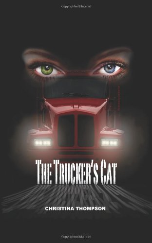 9781938216015: The Trucker's Cat