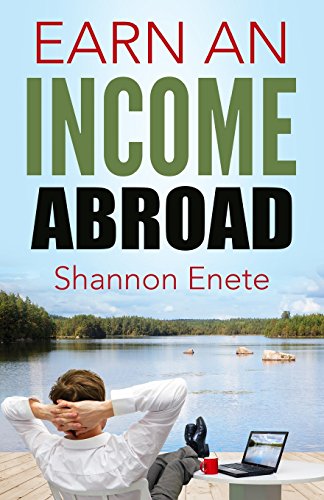 Stock image for Earn an Income Abroad for sale by Lucky's Textbooks