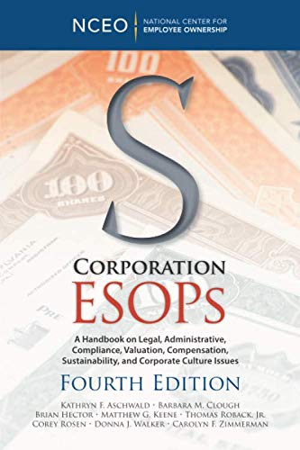 Stock image for S Corporation ESOPs, 4th Ed for sale by ThriftBooks-Atlanta