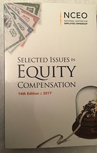 Beispielbild fr Selected Issues in Equity Compensation 14th Edition zum Verkauf von Better World Books