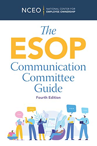 Beispielbild fr The ESOP Communication Committee Guide, 4th Ed zum Verkauf von Big River Books