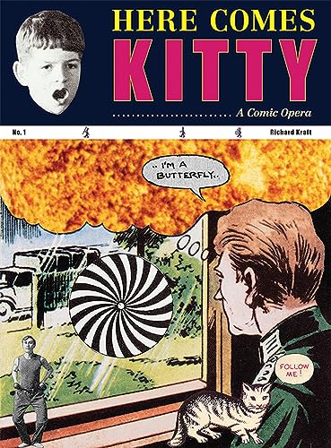 9781938221088: Richard Kraft Here Comes Kitty /anglais: A Comic Opera
