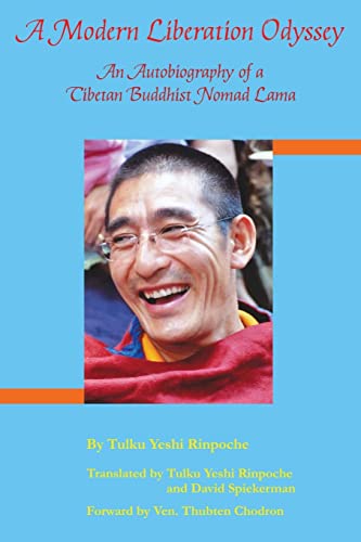 Stock image for A Modern Liberation Odyssey: Autobiography of Tibetan Buddhist Nomad Lama for sale by ThriftBooks-Dallas