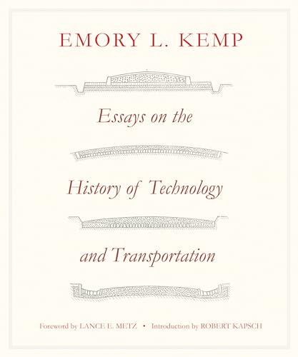 Stock image for Essays on the History of Transportation and Technology for sale by Midtown Scholar Bookstore