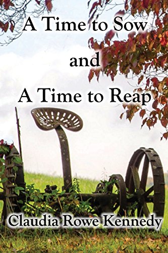 Stock image for A Time to Sow and A Time to Reap for sale by AmaBooks
