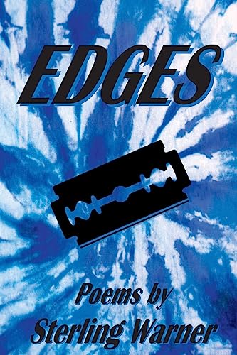Stock image for Edges: Poems by Sterling Warner for sale by THE SAINT BOOKSTORE