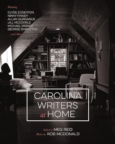 Stock image for Carolina Writers at Home for sale by G.J. Askins Bookseller