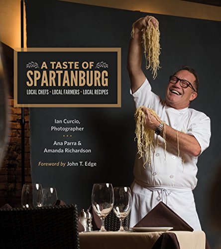 Beispielbild fr A Taste of Spartanburg : Local Chefs, Local Farmers, Local Recipes zum Verkauf von Better World Books