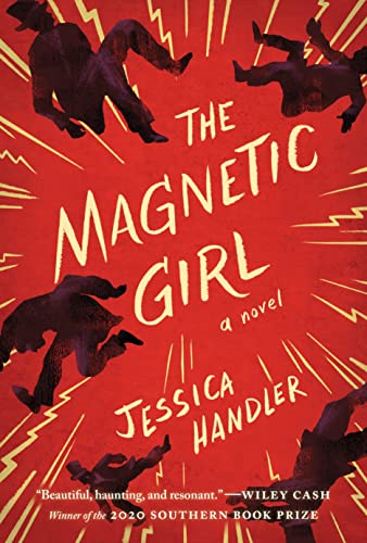 Beispielbild fr The Magnetic Girl: A Novel zum Verkauf von SecondSale