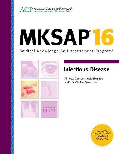 Beispielbild fr MKSAP 16 Infectious Disease : Medical Knowledge Self-Assessment Program zum Verkauf von Better World Books