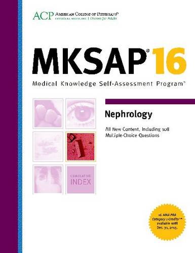 Beispielbild fr MKSAP 16 Nephrology : Medical Knowledge Self-Assessment Program zum Verkauf von Better World Books: West