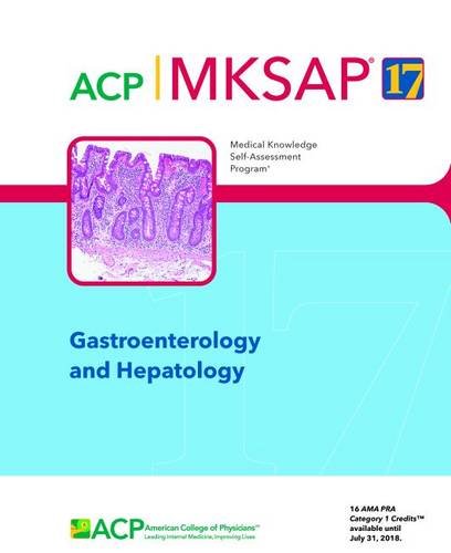 Imagen de archivo de MKSAP 17 Gastroenterology and Hepatology : Medical Knowledge Self-Assessment Program a la venta por Better World Books: West